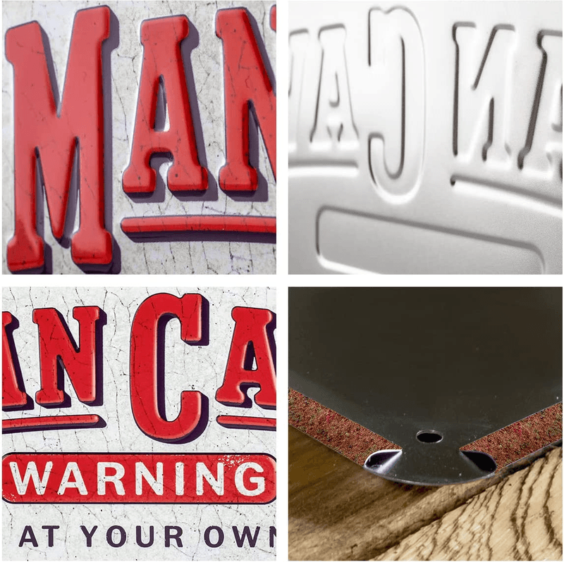 Man Cave Warning